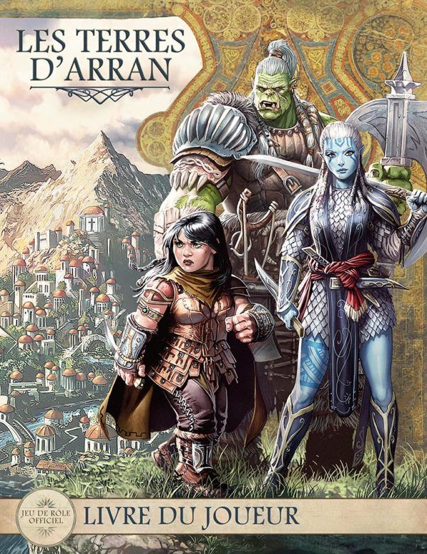 Les Terres d'Arran : Livre du Joueur